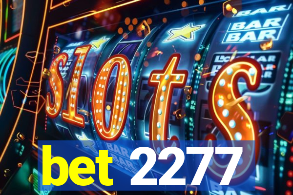 bet 2277